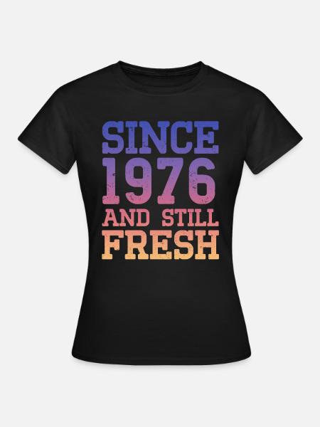 1976 50. Geburtstag - Frauen T-Shirt - Schwarz