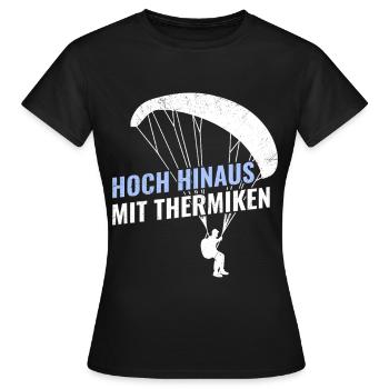 Parapente HAUT AVEC DES THERMIQUES Drôle - T-shirt Femme - noir - Devant - AI Model Female 172 dark (172cm)