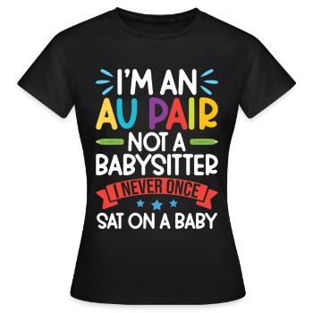 Nounou Au Pair Travailleuse Appréciation de la Famille Au Pair - T-shirt Femme - noir - Devant - AI Model Female 172 dark (172cm)