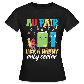 Nounou au pair d’appréciation des baby-sitters - T-shirt Femme - noir - Devant - AI Model Female 172 dark (172cm)
