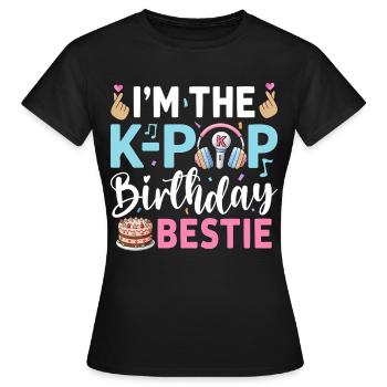 I'm The K-Pop Birthday Beast - Women's T-Shirt - black - Front - AI Model Female 172 dark (172cm)