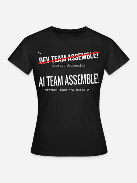 AI Team Assemble – Typografik - Frauen T-Shirt - Schwarz