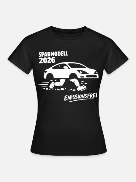 Sparmodell 2026 Emissionsfreies Auto - Frauen T-Shirt - Schwarz
