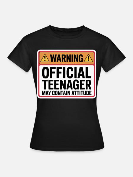 Teenager - Frauen T-Shirt - Schwarz