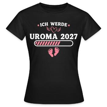 Ich werde Uroma 2027 – Baby Ankündigung Geschenk - Frauen T-Shirt - Schwarz - Vorne - AI Model Female 172 dark (172cm)