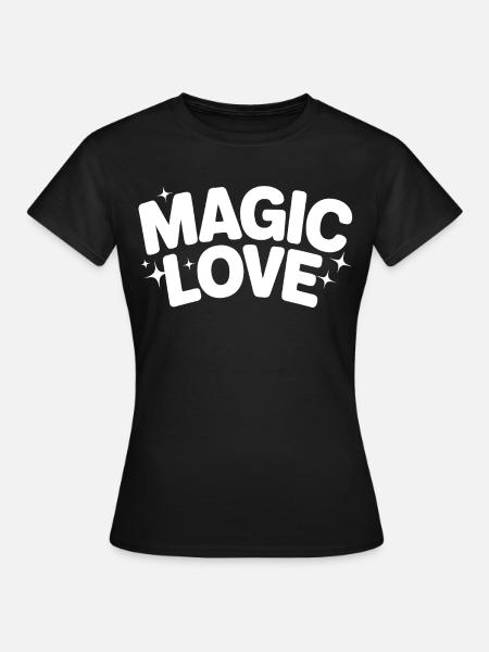 Magische Liebe Schriftzug - Frauen T-Shirt - Schwarz