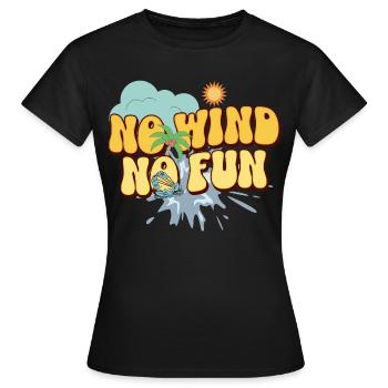 Pas de vent, pas de plaisir - T-shirt Femme - noir - Devant - AI Model Female 172 dark (172cm)