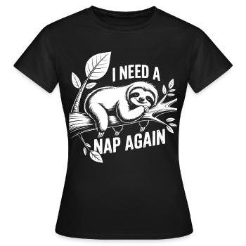 Ich brauch nen Nap - Frauen T-Shirt - Schwarz - Vorne - AI Model Female 172 dark (172cm)