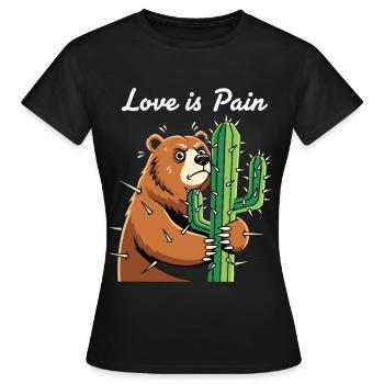 Bear hugging cactus pain - Women's T-Shirt - black - Front - AI Model Female 172 dark (172cm)