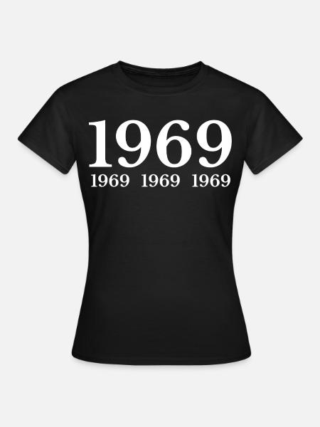 1969 - Frauen T-Shirt - Schwarz