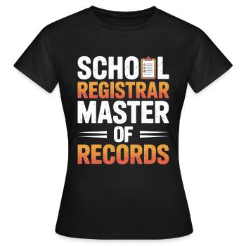School Secretariat School Office Organization School - Women's T-Shirt - black - Front - AI Model Female 172 dark (172cm)