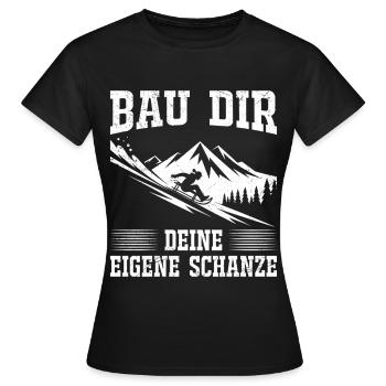 Rodel Piste BAU DIR DEINE EIGENE SCHANZE LUSTIG - Frauen T-Shirt - Schwarz - Vorne - AI Model Female 172 dark (172cm)
