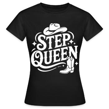 Step Queen Line Dance Western Look - Frauen T-Shirt - Schwarz - Vorne - AI Model Female 172 dark (172cm)