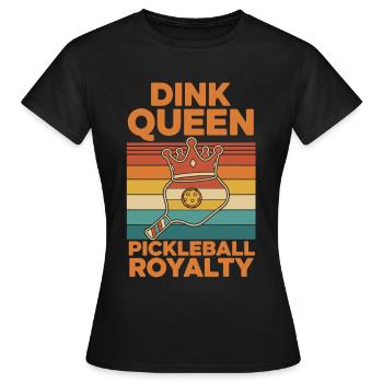 Pickleball Dink Reine de la royauté Joueur drôle Amour - T-shirt Femme - noir - Devant - AI Model Female 172 dark (172cm)