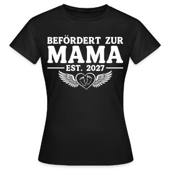 Befördert zur Mama 2027 – Baby Ankündigung - Frauen T-Shirt - Schwarz - Vorne - AI Model Female 172 dark (172cm)