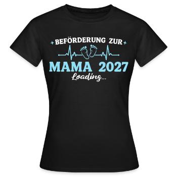 Mama 2027 Beförderung zur Mutter Geschenk - Frauen T-Shirt - Schwarz - Vorne - AI Model Female 172 dark (172cm)