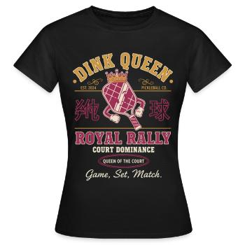 Pickleball Dink Queen Funny Player Love Pickleball - Women's T-Shirt - black - Front - AI Model Female 172 dark (172cm)