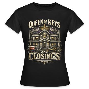 Agent immobilier Agent Queen Of Keys et clôtures - T-shirt Femme - noir - Devant - AI Model Female 172 dark (172cm)