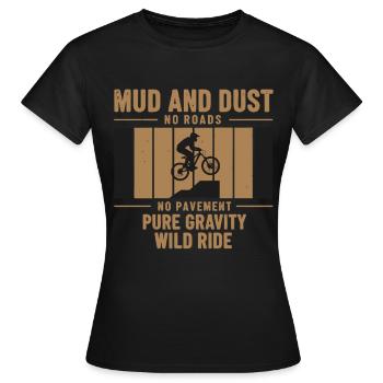 Mountainbike Fahrrad Matsch Staub - Frauen T-Shirt - Schwarz - Vorne - AI Model Female 172 dark (172cm)