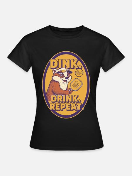 Pickleball-Spaßspieler Dink Drink Repeat - Frauen T-Shirt - Schwarz