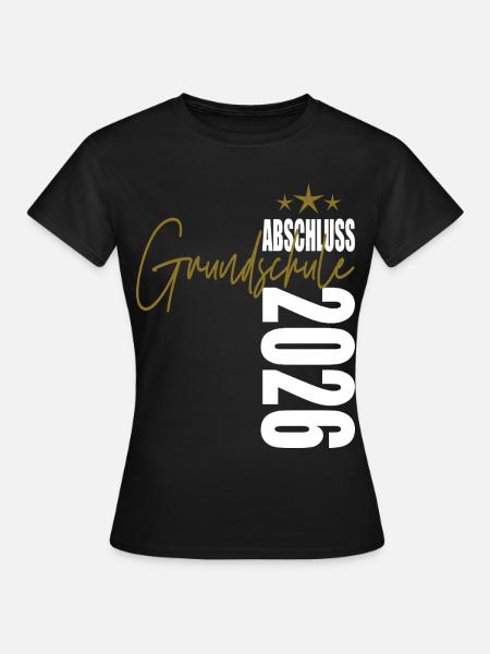 Abschluss 2026 Grundschule - Frauen T-Shirt - Schwarz
