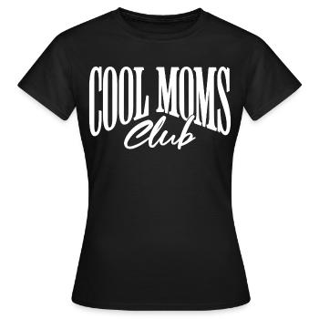 Cool Moms Club - Women's T-Shirt - black - Front - AI Model Female 172 dark (172cm)