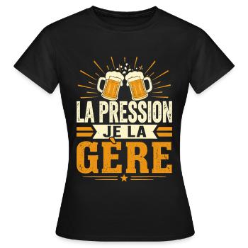 La pression je la gère - T-shirt Femme - noir - Devant - AI Model Female 172 dark (172cm)