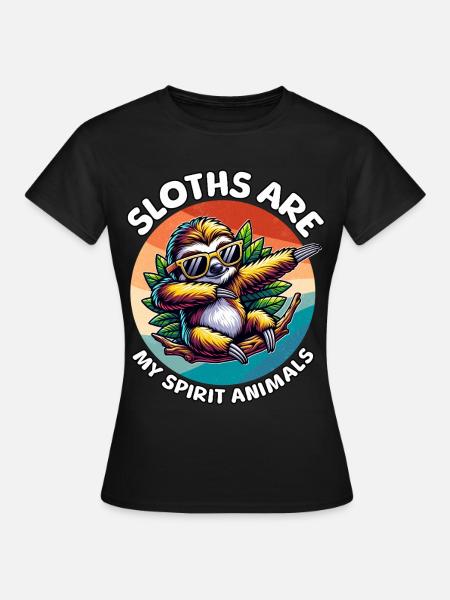 Lustige Faultier Sprüche - Frauen T-Shirt - Schwarz