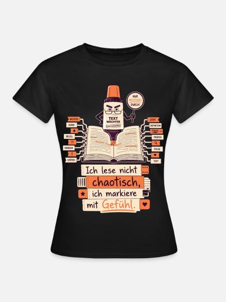 Ich Markiere Mit Gefühl - Frauen T-Shirt - Schwarz