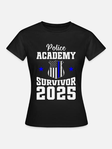 Polizeiakademie Überlebende 2025 Abschlusspolizei - Frauen T-Shirt - Schwarz