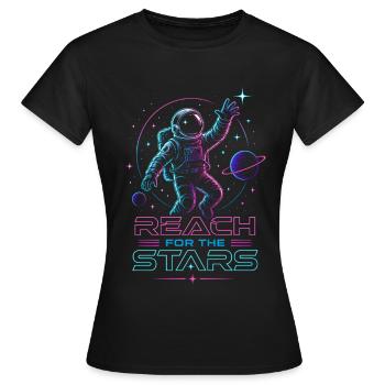 Astronaut "Reach for the Stars" | Weltraum  - Frauen T-Shirt - Schwarz - Vorne - AI Model Female 172 dark (172cm)