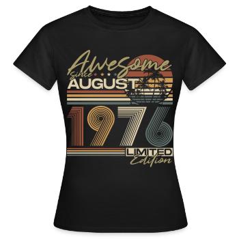 August 1976 Jahrgang Geburtstag Vintage Geschenk - Frauen T-Shirt - Schwarz - Vorne - AI Model Female 172 dark (172cm)