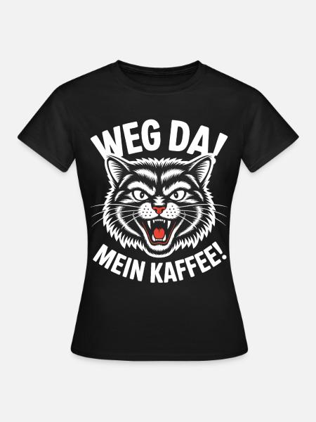 Mein Kaffee - Frauen T-Shirt - Schwarz