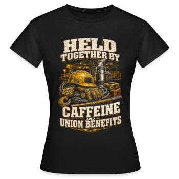 Dock Workers Caffeine And Union Benefits - Women's T-Shirt - black - Front - AI Model Female 172 dark (172cm)