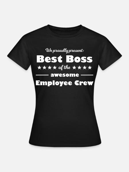 Bester Chef der großartigen Belegschaft - Frauen T-Shirt - Schwarz
