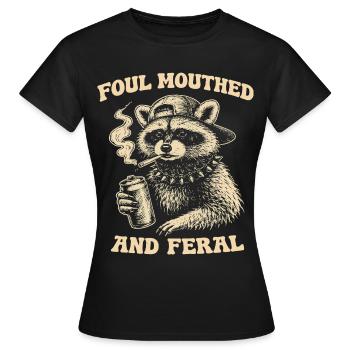 Foul Mouthed And Feral Raccoon Retro Saying - Women's T-Shirt - black - Front - AI Model Female 172 dark (172cm)