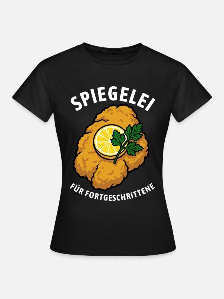 Schnitzel | Spiegelei für Fortgeschrittene - Frauen T-Shirt - Schwarz