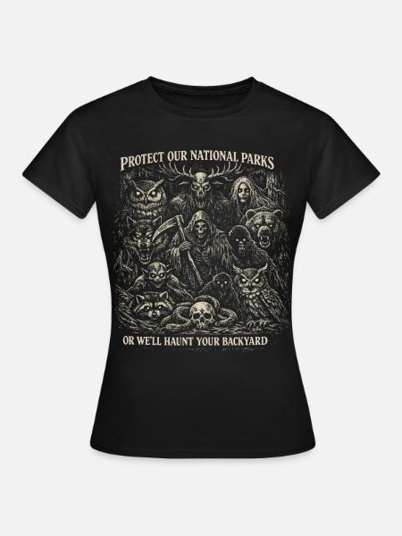 Proteger nuestros parques nacionales | Humor Horror Gótico - Camiseta mujer - negro