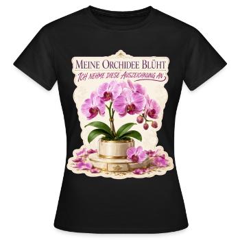 Meine Orchidee blüht, ich nehme diese Auszeichnung - Frauen T-Shirt - Schwarz - Vorne - AI Model Female 172 dark (172cm)