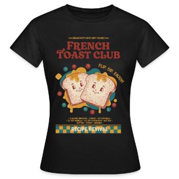 Frühstück French Toast Club Lustiger Brunch Kaffee - Frauen T-Shirt - Schwarz - Vorne - AI Model Female 172 dark (172cm)