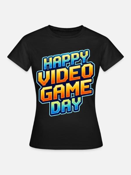 Happy Video Game Day - Women's T-Shirt - black
