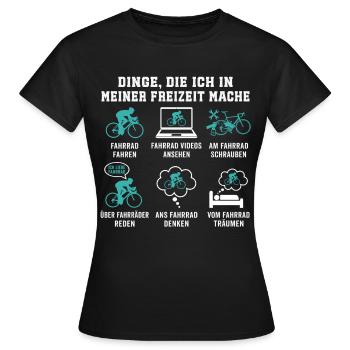 Dinge Die Ich In Meiner Freizeit Mache Fahrrad - Frauen T-Shirt - Schwarz - Vorne - AI Model Female 172 dark (172cm)