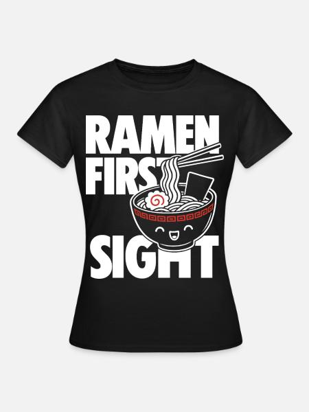 Ramen First Kawaii Noodle Lover Design - Frauen T-Shirt - Schwarz