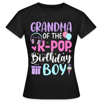 Grandma of The K-Pop Birthday Boy - Frauen T-Shirt - Schwarz - Vorne - AI Model Female 172 dark (172cm)