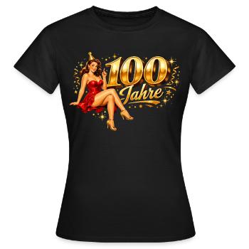 Pin-Up 100 Jahre Vintage Gold Geburtstag Design - Frauen T-Shirt - Schwarz - Vorne - AI Model Female 172 dark (172cm)