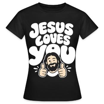 Jesus Loves You Positive Message - Frauen T-Shirt - Schwarz - Vorne - AI Model Female 172 dark (172cm)