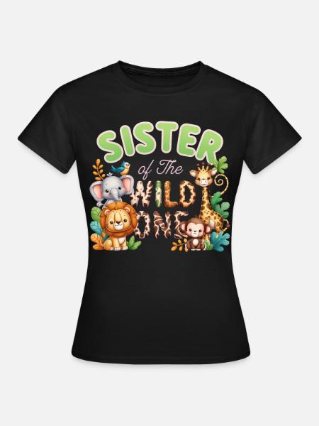 Schwester des Wilden - Frauen T-Shirt - Schwarz