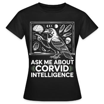 Corvid Intelligence Crow Wisdom - Women's T-Shirt - black - Front - AI Model Female 172 dark (172cm)