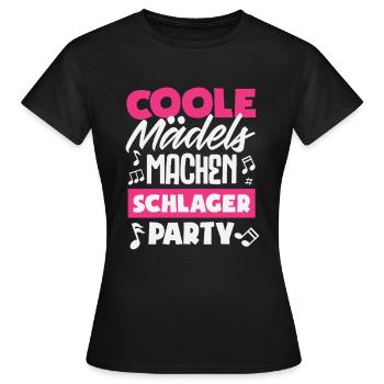 Coole Mädels Machen Schlager Party Festival Musik - Frauen T-Shirt - Schwarz - Vorne - AI Model Female 172 dark (172cm)