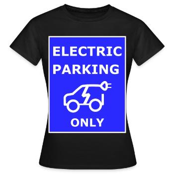 Panneau de stationnement électrique - T-shirt Femme - noir - Devant - AI Model Female 172 dark (172cm)